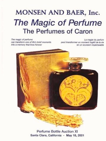  Książka o perfumach Caron: The Magic of Perfume: The Perfumes of Caron